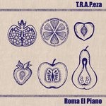 cover: Roma El Piano - T.R.A.P.Eza