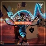 cover: The Horror Theater - Ready For Action