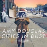 cover: Amy Douglas - Cities In Dust