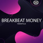 cover: Breakbeat Money - Tarantula