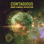 cover: Avan7|Mental Projection - Contagious