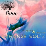 cover: P-deep & Sol'zee - Strange Sol'z