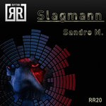 cover: Sandro M. - Slagmann