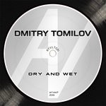 cover: Dmitry Tomilov - Dry And Wet