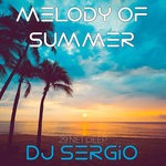 cover: Dj Sergio - Melody Of Summer