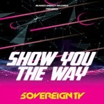 cover: 5overeignty - Show You The Way