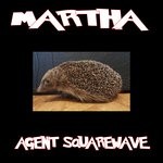 cover: Agent Squarewave - Martha