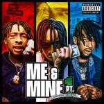 cover: Shordie Shordie - Me & Mine (Part 1)