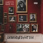 cover: Rude Kid|Ghetts - Legends Don't Die