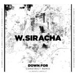 cover: W.siracha - Down For