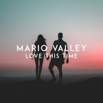 cover: Mario Valley - Love This Time