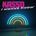 cover: Kasso - I Wanna Know