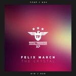 cover: Felix March - The Crystal