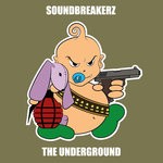 cover: Soundbreakerz - The Underground