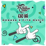 cover: Menasa & Fito Music - Eso Va