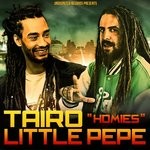 cover: Tairo & Little Pepe - Homies