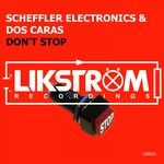 cover: Dos Caras|Scheffler Electronics - Don't Stop