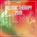 cover: Various - Melodic Therapy 2019