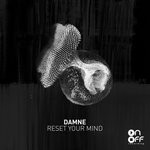 cover: Damne - Reset Your Mind