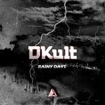 cover: Dkult - Rainy Days