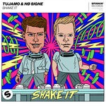 cover: No Signe|Tujamo - Shake It