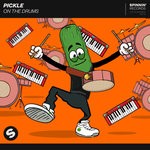 cover: Pickle - On The Drums