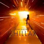 cover: Tony Electrix - Chillax