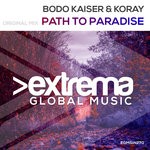 cover: Bodo Kaiser & Koray - Path To Paradise