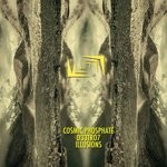 cover: Cosmic Phosphate & D33tro7 - Illusions