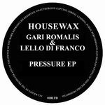 cover: Lello Di Franco|Gari Romalis - Pressure EP