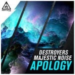 cover: Destroyers|Majestic Noise - Apology