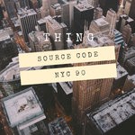 cover: Thing - Source Code/NYC 90