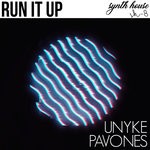 cover: Pavones|Unyke - Run It Up