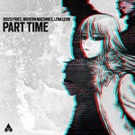 cover: Disco Fries X Modern Machines X Lena Leon - Part Time