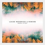 cover: Lucas Maverick & R3wire - Non Stop