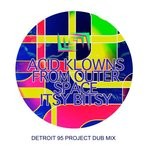 cover: Acid Klowns From Outer Space - Itsy Bitsy (Detroit 95 Project Dub Mix)