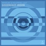 cover: Following Light|Whirling - Goodnight Moon