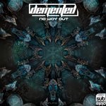 cover: Demented - No Way Out