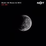 cover: Mvi|Roby M Rage - ZX 48