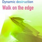 cover: Dynamic Destruction - Walk On The Edge