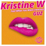 cover: Kristine W - Feel What You Want