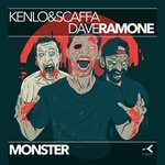 cover: Dave Ramone|Kenlo & Scaffa - Monster