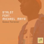 cover: Michael Mayo|Stalot - Gone Forever