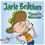 cover: Jarle Brathen - Fjernstyrt Mexicaner