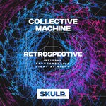 cover: Collective Machine - Retrospective