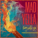 cover: Mad Yella - Being With You