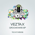 cover: Veztax - Grooveyard EP