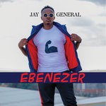 cover: Jay General - Ebenezer