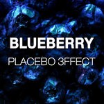 cover: Placebo 3ffect - Blueberry