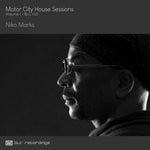 cover: Niko Marks - Motor City House Sessions Vol 1